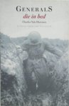 Charles Harrison - Generals Die in Bed