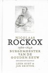 HUET Leen, GRIETEN Jan - Nicolaas Rockox 1560-1640 Burgemeester van de Gouden Eeuw