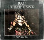 Ana Daniel - Bali, Behind the Mask
