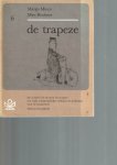 Margo Minco / Mies Bouhuys - de trapeze - dit is deel 6 uit de serie 'de trapeze' een reeks oorspronkelijke verhalen en gedichten voor de basisschool