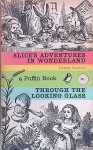 Carroll, Lewis - Alice's Adventures in Wonderland and Through the Looking Glass