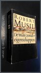 Musil, Robert - De man zonder eigenschappen - Deel drie : tweede boek, Hoofdstuk 1 - 38 Musil, Robert - De man zonder eigenschappen - Deel drie : tweede boek, Hoofdstuk 1 - 38