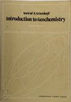Konrad Bates Krauskopf - Introduction to Geochemistry