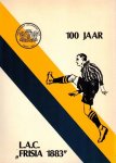 Dijkstra, Fred - 100 jaar L.A.C. Frisia 1883