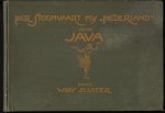 Willy Sluiter - Per Stoomvaart My. 'Nederland' naar Java. Reisimpressie van de reis naar indie. Getekende en ge-aqualeerde voorstellingen