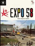 PLUVINAGE Gonzague (Dir.) - EXPO 58 Entre utopie et réalité