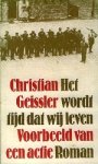 Geissler, Christian. - Het wordt tijd dat wij leven