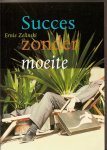Zelinski, Ernie - Succes zonder moeite Zelinski, Ernie - Succes zonder moeite