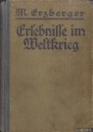 Erzberger, M. - Erlebnisse im Weltkrieg