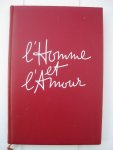 Géraldy, Paul - L'Homme et l'Amour.