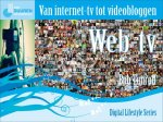 Bob Timroff - Web-Tv Van Internet-Tv Tot Videobloggen