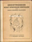 Wensma-Klaassen, Anna - Grootmoeder komt sprookjes vertellen
