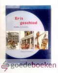 Baaijens, drs. L.D. van Klinken e.a., P.A. - Er is geschied --- Geschiedenis voor het basisonderwijs, Leerlingenboek deel 1