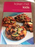 Kyle Cathie - Koken met kids / meer dan 50 leuke recepten voor kinderen