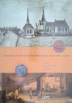 Rijdt, T. van de & R. Berkvens - Goud in Schijndel. Archeologie en historie van een Brabants dorp tussen 1600 en 1800