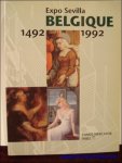 GUISLAIN, CLOTILDE [ED.]. - Expo Sevilla. Belgique 1492-1992.