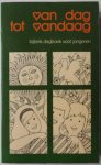 Tigchelaar Riet - Van dag tot vandaag bijbels dagboek voor jongeren