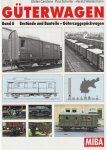 Stefan Carstens, Harald Westermann und Paul Scheller - Güterwagen - Band 6