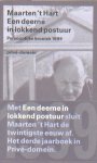 Hart, Maarten 't - Een deerne in lokkend postuur. Persoonlijke kroniek 1999.