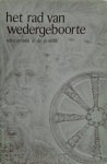 H.K. Challoner, Marie-Louise ter Laak - Het rad van wedergeboorte reïncarnatie in de praktijk