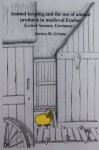 GRIMM, J.M. - Animal keeping and the use of animal products in medieval Emden (Lower Saxony, Germany).