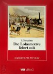 Erich Metzeltin - Die Lokomotive feiert mit