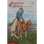 Tina Caspari - Romana en Ragebol - Een paard apart