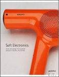 Jaro Gielens - SOFT ELECTRONICS Iconic Retro Design for Household Products in the 60s, 70s, and 80s