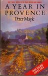 Peter Mayle - A Year in Provence