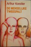 Koestler, Arthur - De menselijke tweespalt Koestler, Arthur - De menselijke tweespalt