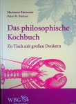 Riermeier, Marianne & Peter M. Steiner - Das philosophische Kochbuch: Zu Tisch mit großen Denkern