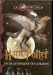 Rowling, J.K. vertaling door : Buddingh, Wiebe - Harry Potter & de Gevangene van Azkaban .. er volgt een enerverend schooljaar met nieuwe vakken als Dreuzelkunde en zorg voor Fabeldieren, spannende Zwerkbal - wedstrijden en griezelige voorspellingen, de school wordt bewaakt door Dementoris,