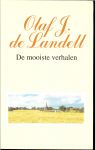 Landell de J, Olaf de Omslagontwerp : Martin Luys - De mooiste verhalen .. Zestig verhalen om bij weg te dromen