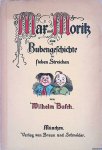 Busch, Wilhelm - Max und Moritz. Eine Bubengeschichte in sieben Streichen