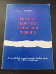 Boer, Dick - Protest tegen een verkeerde wereld / druk 1