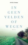 Peter Stamm - In geen velden of wegen
