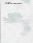 JOCKEL, Judith - Judith Jockel - You breathe from a garden in your neck.