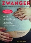 Vos, C. de / Grient Dreux, A.de / Labordus, M / Nicolaï, S. - het nieuwe handboek over de zwangerschap en bevalling - ZWANGER
