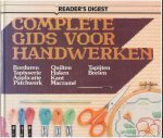 A  Deijl , . Makkes van Der - Lemkes, E. - Complete  gids voor handwerken ;  Borduren / Tapisserie / Applicatie / Patchwork / Quilten / Haken / Kant / Macrame / Tapijten / Breien.