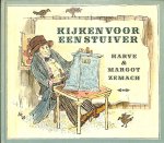 Zemach, Harve en Margot - Kijken voor een stuiver. Vertaling Bob den Uyl