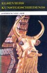 Hamann, Richard - Elseviers Kunstgeschiedenis. Deel 1. Prehistorische kunst/vooraziatische kunst