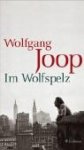 Wolfgang Joop - Im Wolfspelz.