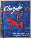 Antonova, Irina; a.o. - Chagall discovered.