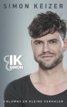 Simon Keizer - Ik & Simon columns en kleine verhalen