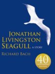 Richard Bach, R. Munson - Jonathan Livingston Seagull