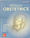 F. Gary Cunningham, Kenneth J. Leveno, Jodi S. Dashe, Barbara L. Hoffman, Catherine Y. Spong, Brian M. Casey - Williams Obstetrics