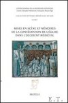 D. Mehu (ed.); - Mises en scene et memoires de la consecration de l'eglise dans l'Occident medieval