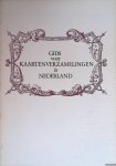 Slobbe, Annemieke van (samenstelling) - Gids voor kaartenverzamelingen in Nederland