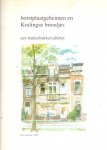 Plaisier, Kees - Borstplaatgeheimen en Kralingse broodjes. Een banketbakkersalfabet