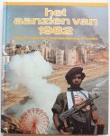 Goutum, Jan van; Amersfoort, Heleen van - Het aanzien van 1982 Twaalf maanden wereldnieuws in beeld